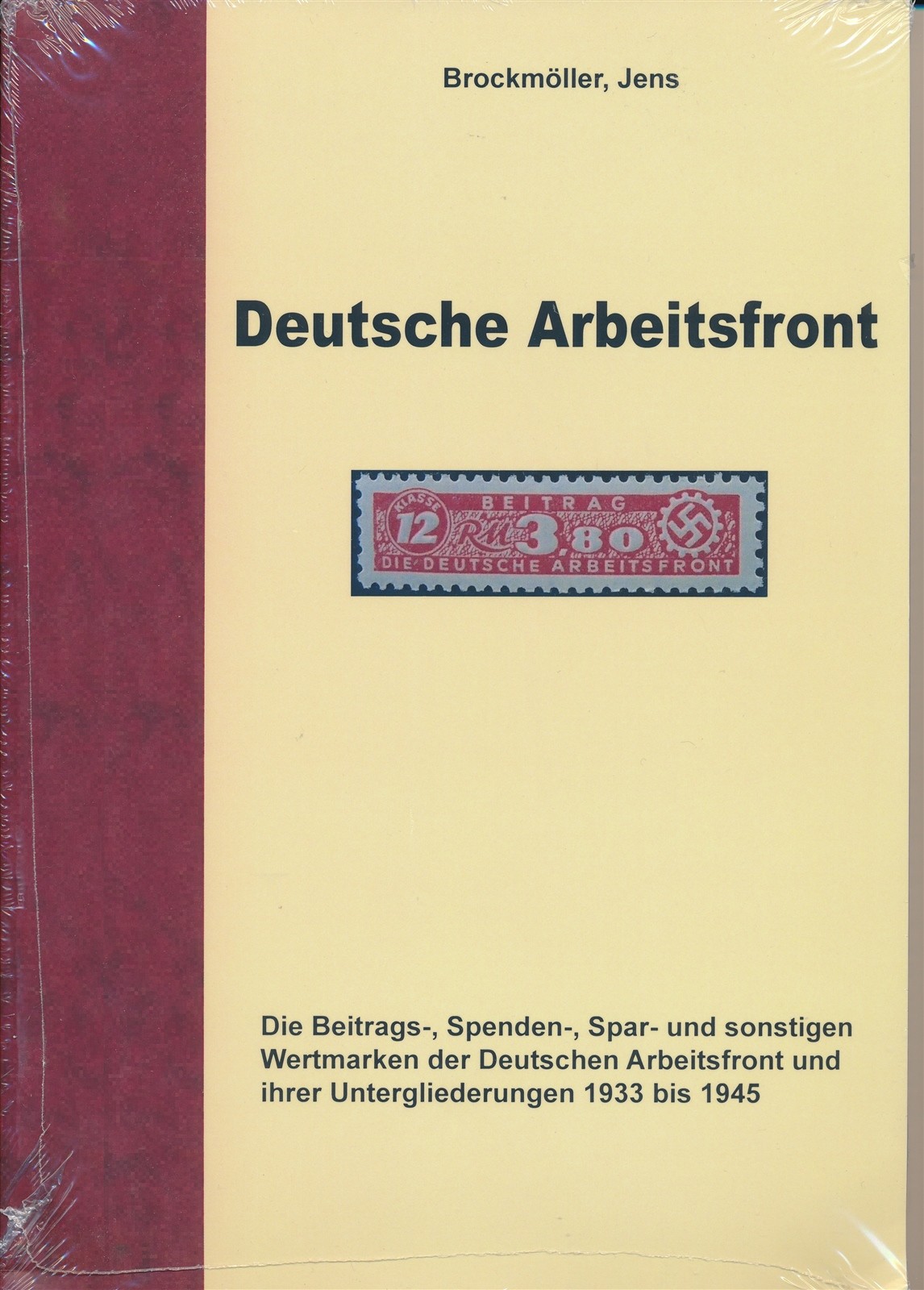 Book Stamps Catalogue 3rd Reich Deutsche Arbrietsfront Revenues DAF VW 1933-1945