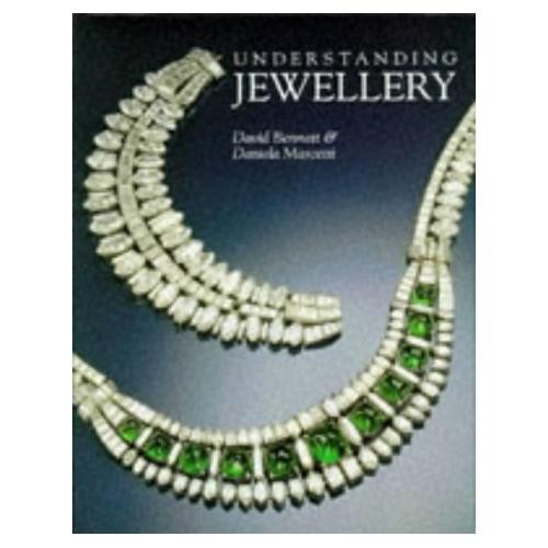 Understanding Jewellery by David Bennett