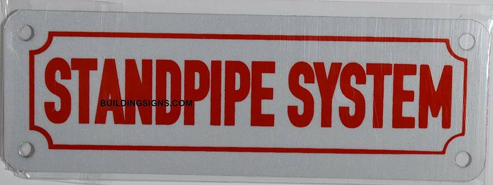 Standpipe System Sign (White Reflective, 2X6)-REF24-1027