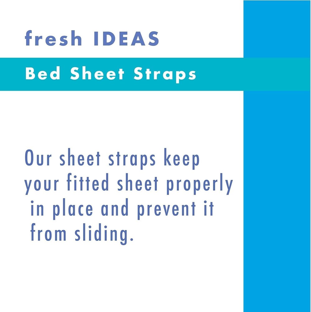 Ultimate Sheet Security - Fresh Ideas Bed Sheet Straps, 4-Pack for All Sizes