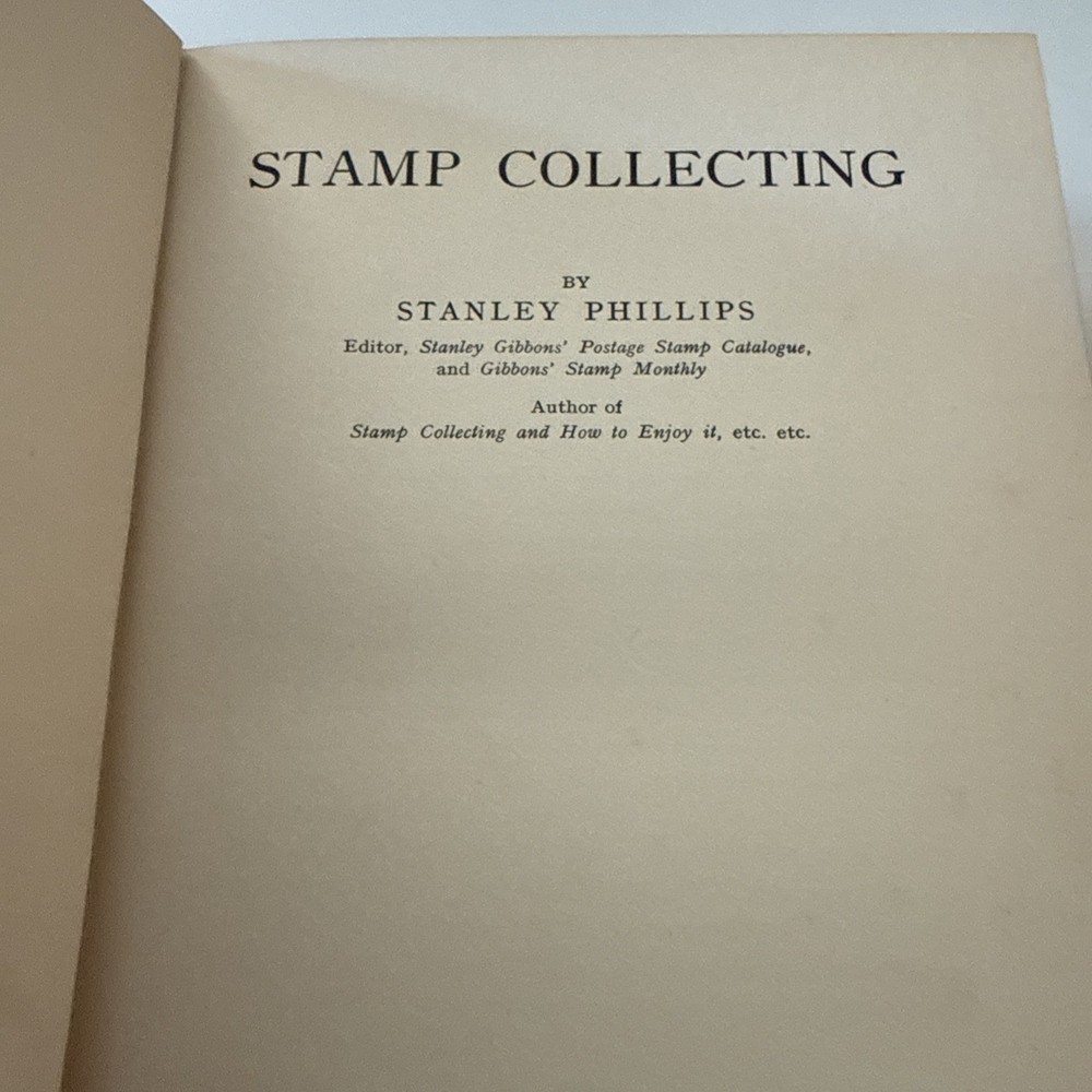 Stamp Collecting, by Stanley Phillips (Hardcover)