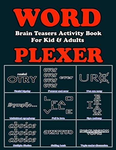 Word Plexer: Brain Teasers Activity Book For Kid & Adults