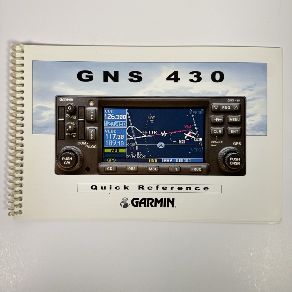 Garmin GNS-430 Pilot’s Quick Reference W/ Simulator Training Booklet