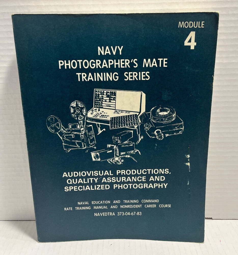 Navy Photographer's Mate Training Series Module 4 1983