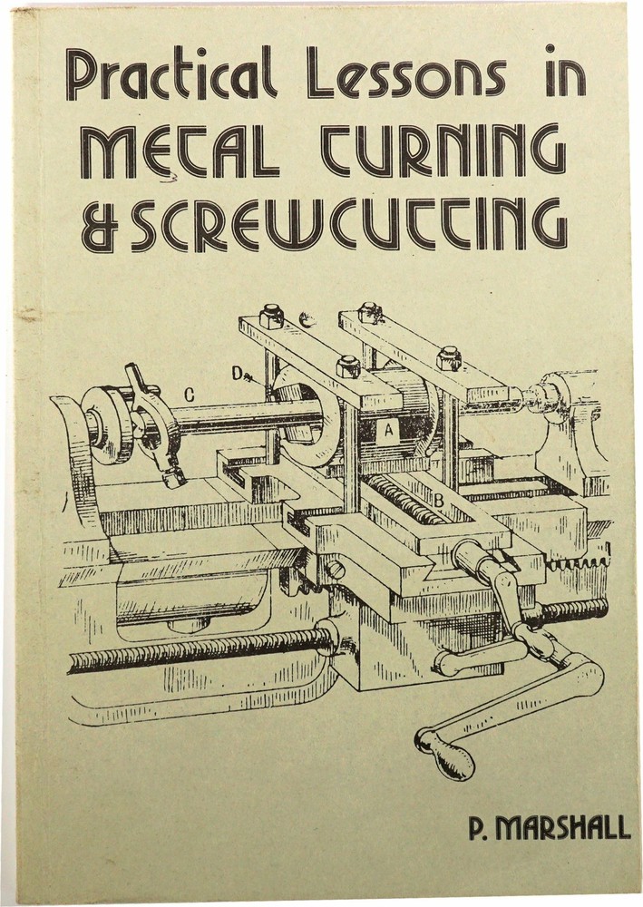 Practical Lessons in Metalturning Lathe Book From Chronos Model Engineering