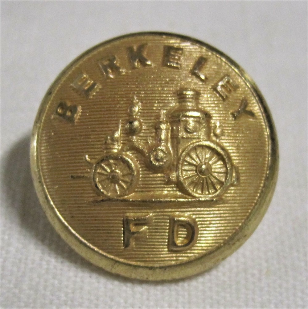 Vtg. 24 mm BERKELEY CALIF. FIRE DEPT. GILT METAL UNIFORM BUTTON~Superior Quality