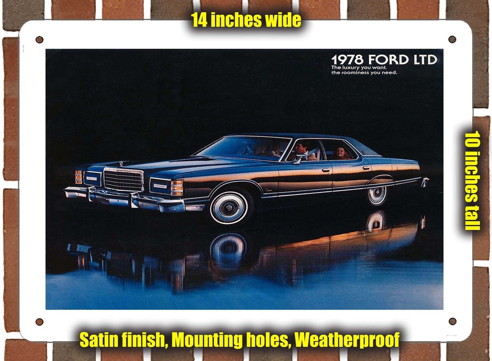 Metal Sign - 1978 Ford LTD