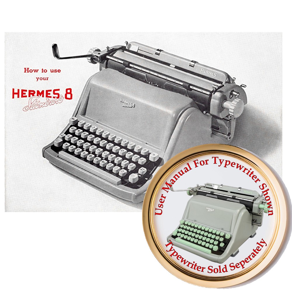 Hermes 8 Typewriter User Instruction Manual