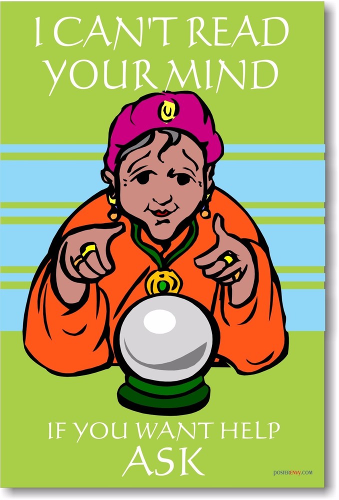 I Can't Read Your Mind  - MOTIVATIONAL CLASSROOM POSTER