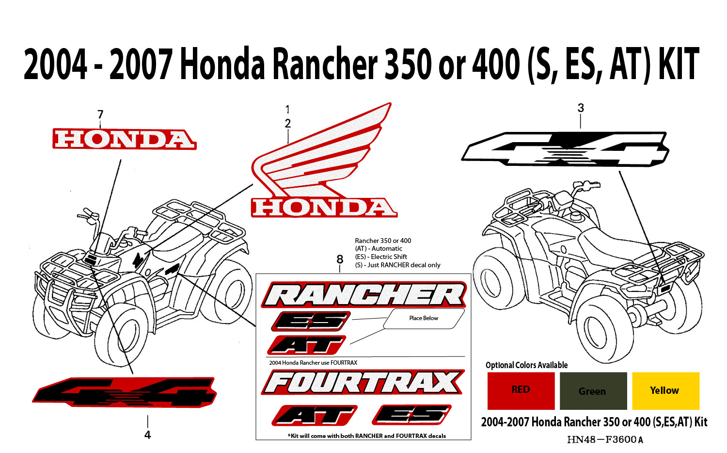 2004 2005 2006 2007 Honda Rancher 350 400 ES AT Decal Sticker Graphic Marks Kit