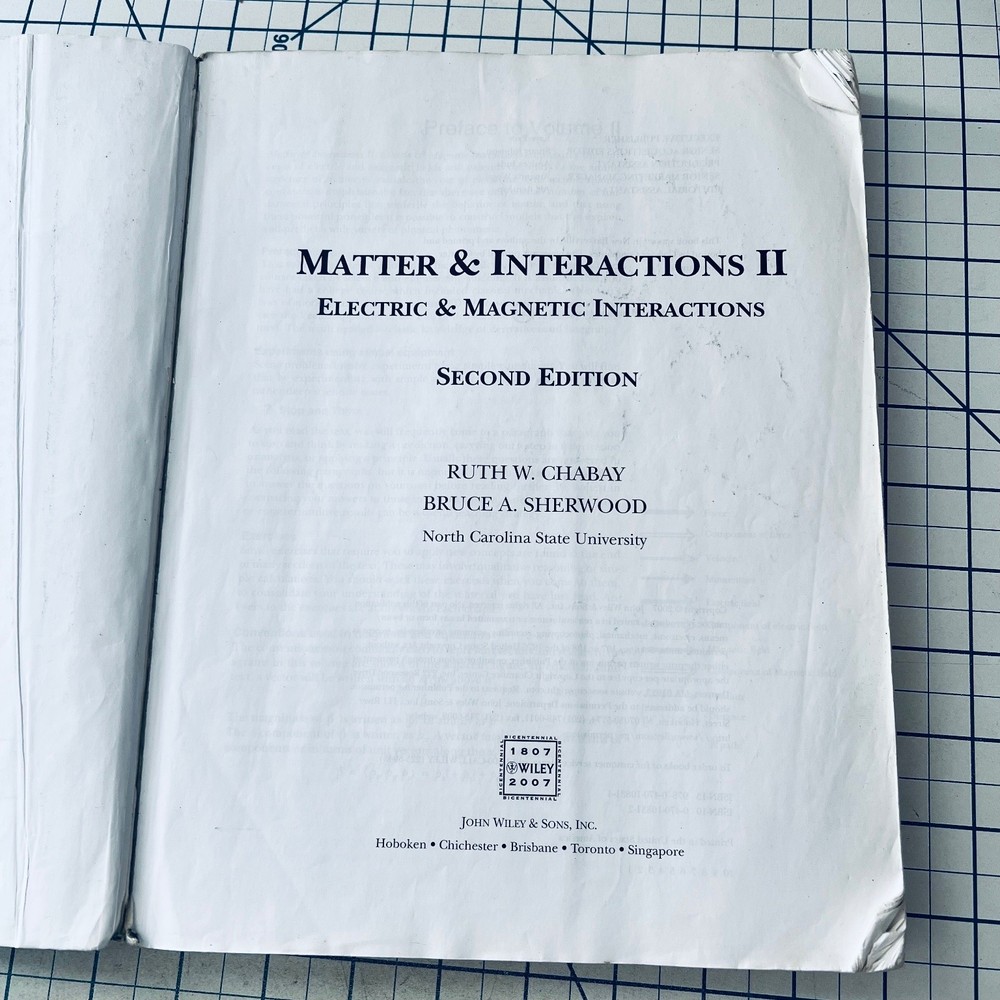 Matter & Interactions II Electric & Magnetic Interactions 2007 Vintage Computing