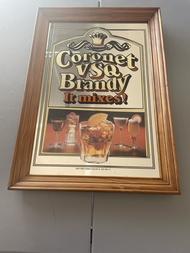 CORONET VSQ Brandy Mirror Sign GREAT CONDITION BARELY USED