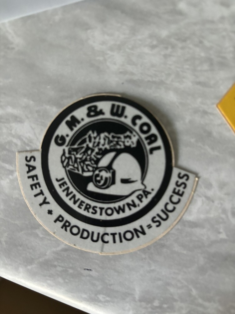 COAL MINING STICKERS Nice Older One