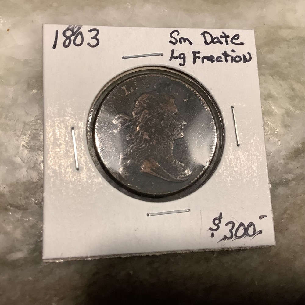 1803 Draped Bust Large Cent Sm Date & Lg Fraction