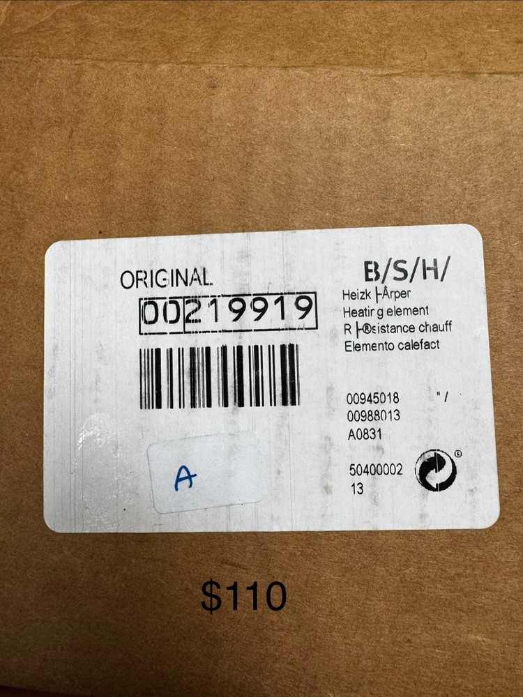 Bosch heating element #00219919 *NEW Open Box*