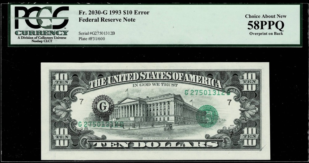OVERPRINT ON BACK ERROR $10 1993 FR NOTE  FR.#2030-G  ,PCGS AU58 PPQ