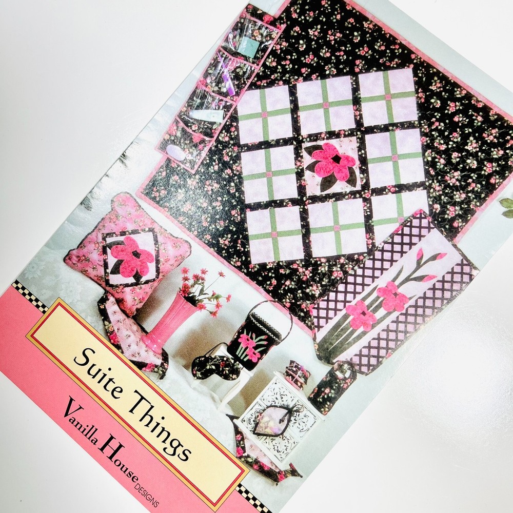 Suite Things PATTERN Quilt Pillow Heating Pad Organizer 12Projects Vanilla House