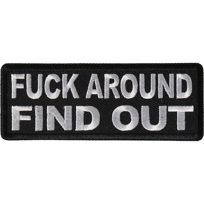 Embroidered Patch (Iron-On), Mess Around and Find Out, 4" x 1.5"