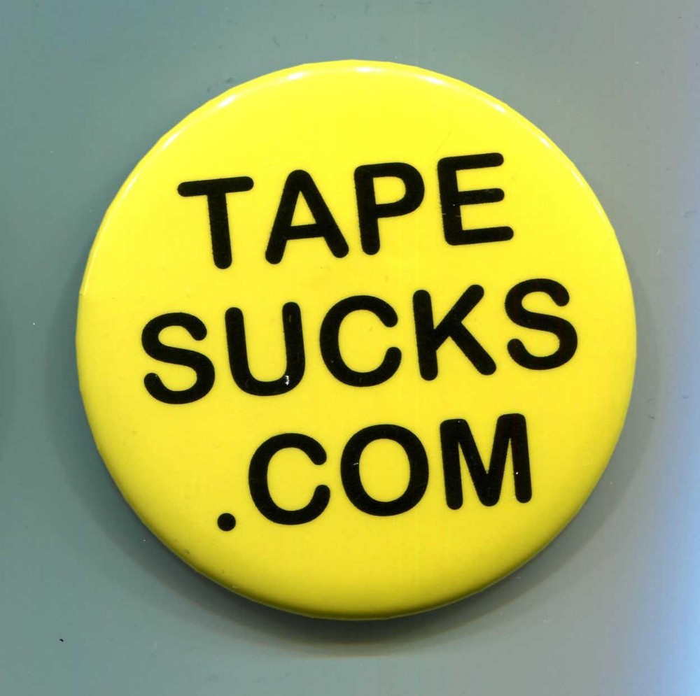 Tape Sucks.com 2.5" Pinback Button CES Consumer Electronics Trade Show
