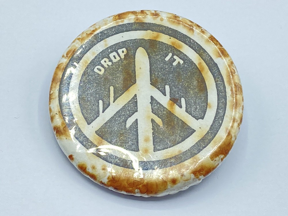 Vietnam War American “Drop It” Bombing Peace Badge