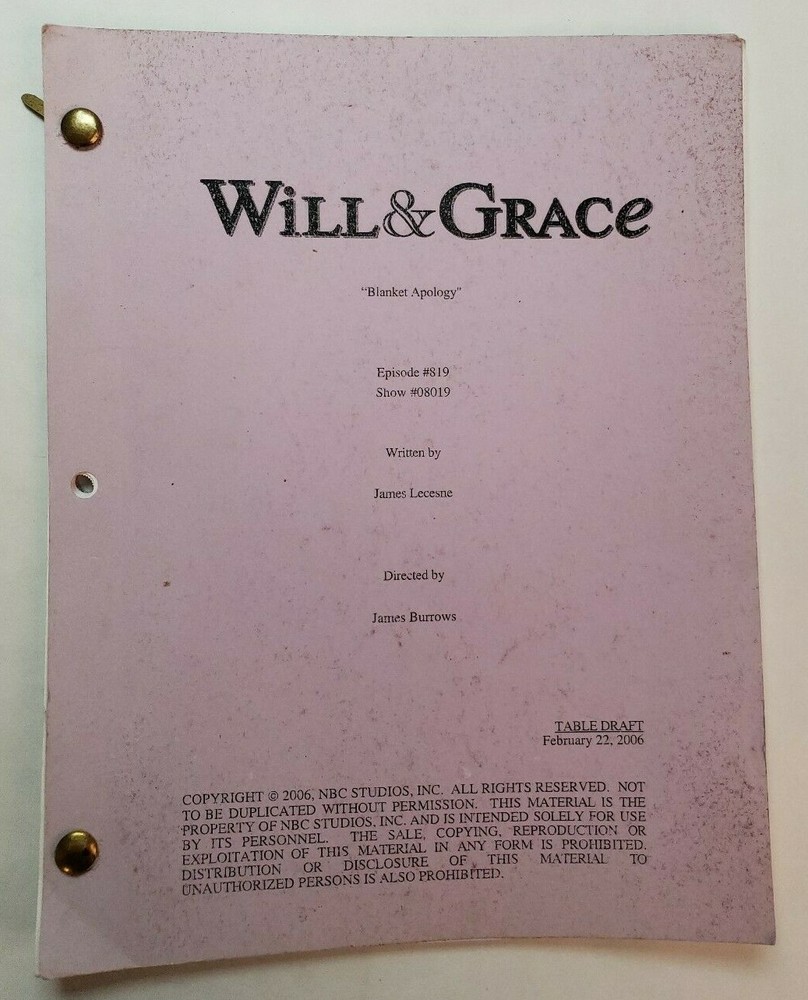WILL & GRACE / James Lecesne 2006 TV Script, DEBRA MESSING "Blanket Apology"