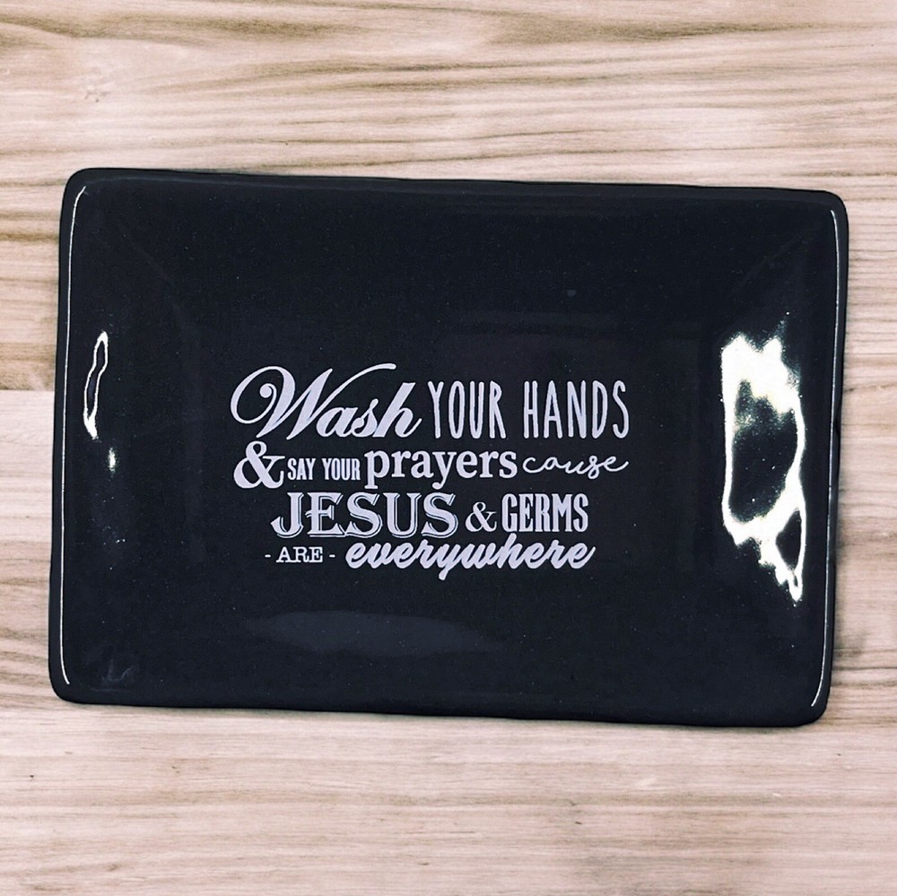 Soap Dish Bathroom Kitchen Decor Jesus & Germs Are Everywhere Black Ceramic