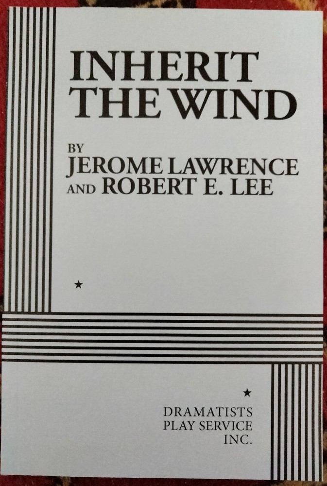 Inherit The Wind Play Script FREE SHIPPING
