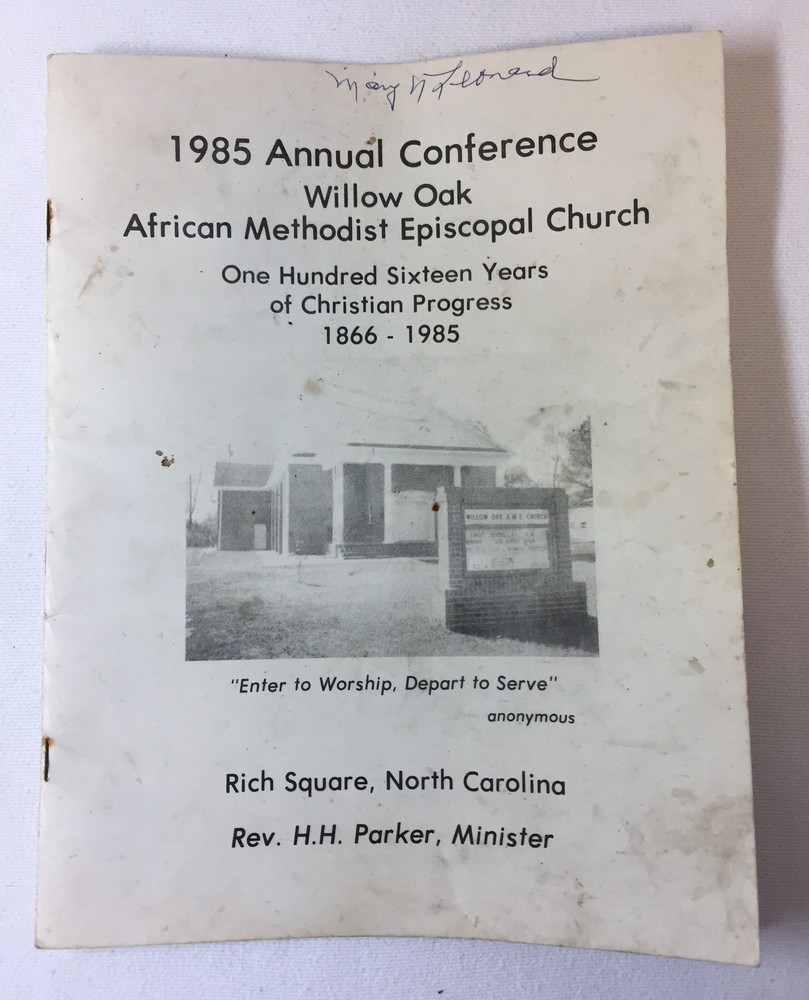 1985 Annual Conference WILLOW OAK AFRICAN METHODIST EPISCOPAL CHURCH program