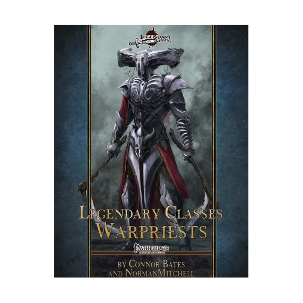 Legendary Pathfinder Legendary Warpriests New