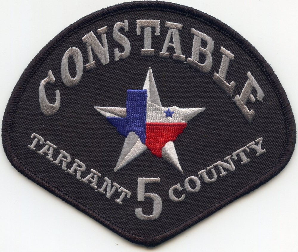 TARRANT COUNTY TEXAS Precinct 5 CONSTABLE sheriff police PATCH