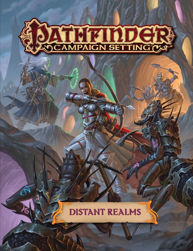 Pathfinder (RPG) Campaign Setting: Distant Realms