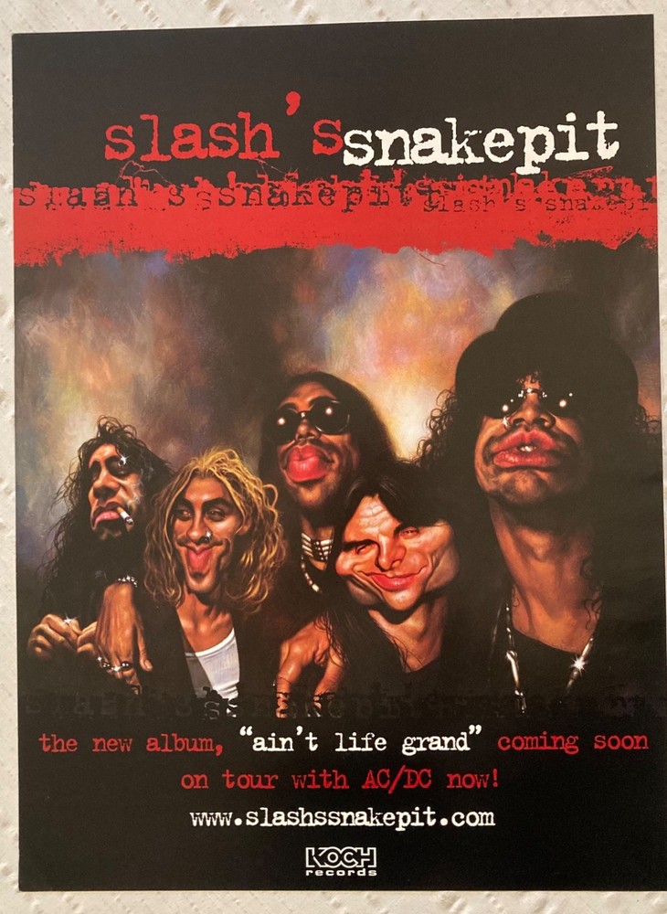 Slash’s Snakepit 2000 Promo Poster Ain’t Life Grand Slash Guns N Roses Q