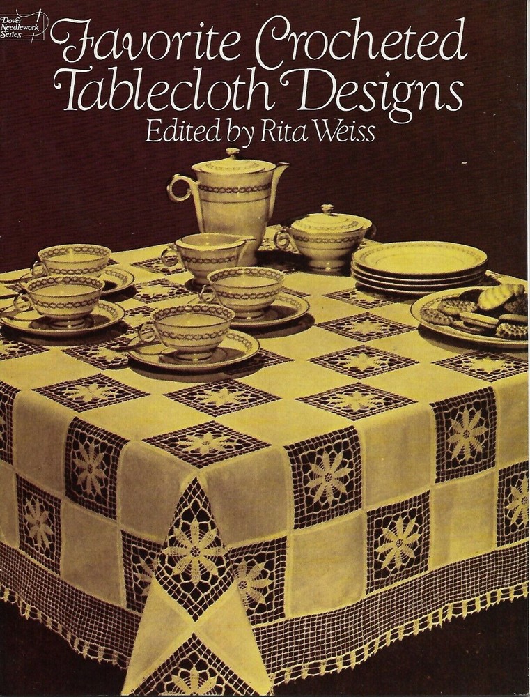 vint. 23 Favorite Crocheted Tablecloth Designs crochet PATTERN INSTRUCTIONS book