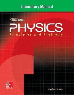 Glencoe Physics: Principles and Problems, Laboratory Manual
