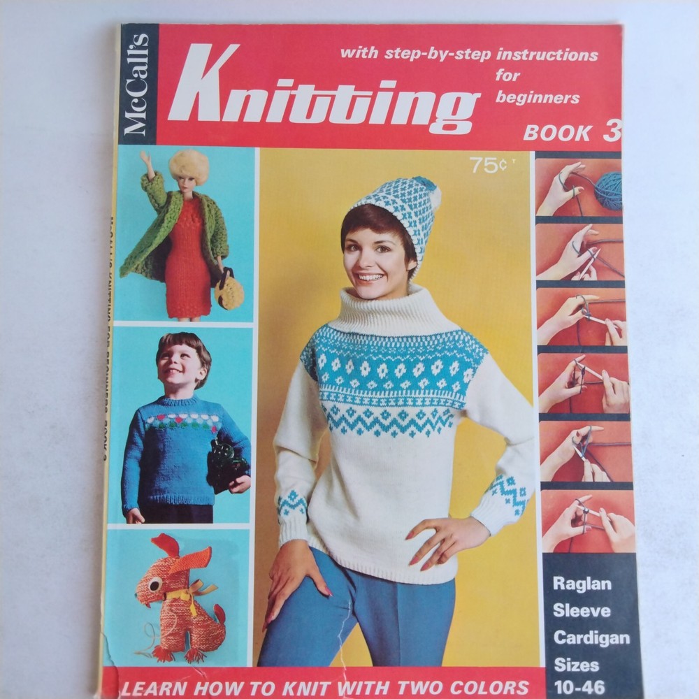 McCall's Knitting Step By Step Instructions For Beginners Book 3 Learn How To