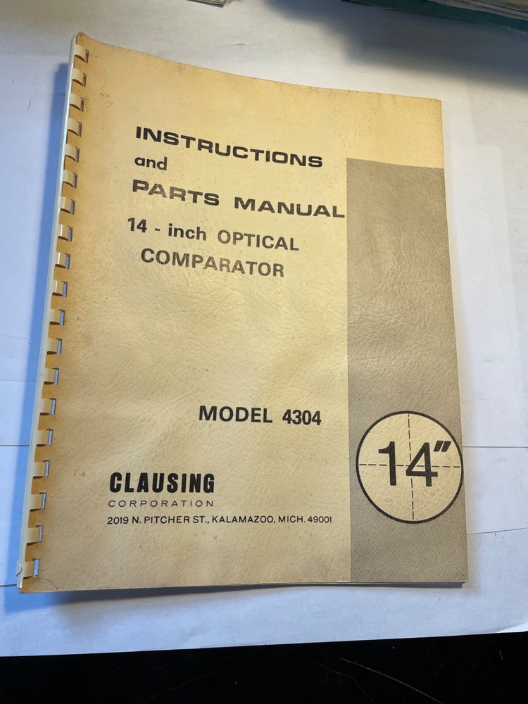 Clausing 14" Model 4304 Optical Comparator Instructions & Parts Manual