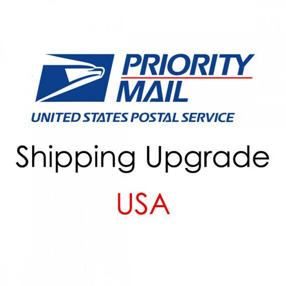 USPS Priority Mail Shipping Upgrade (Includes rushing the order)