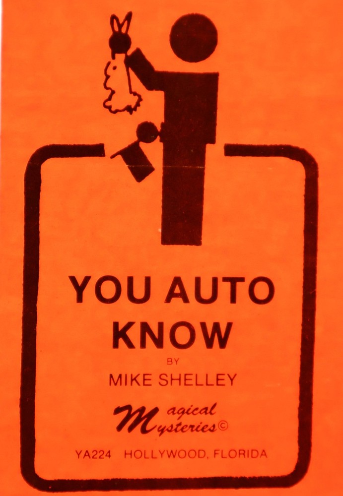 You Auto Know by Mike Shelley