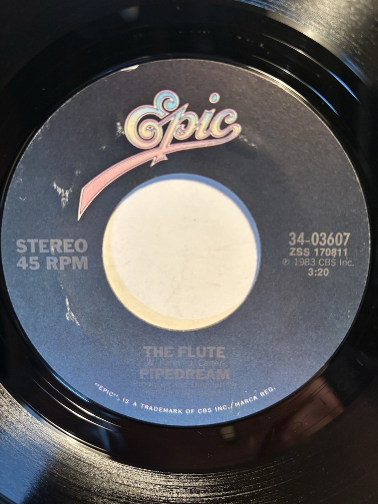 Pipedream “The Flute” Epic 7” 45 VG+++