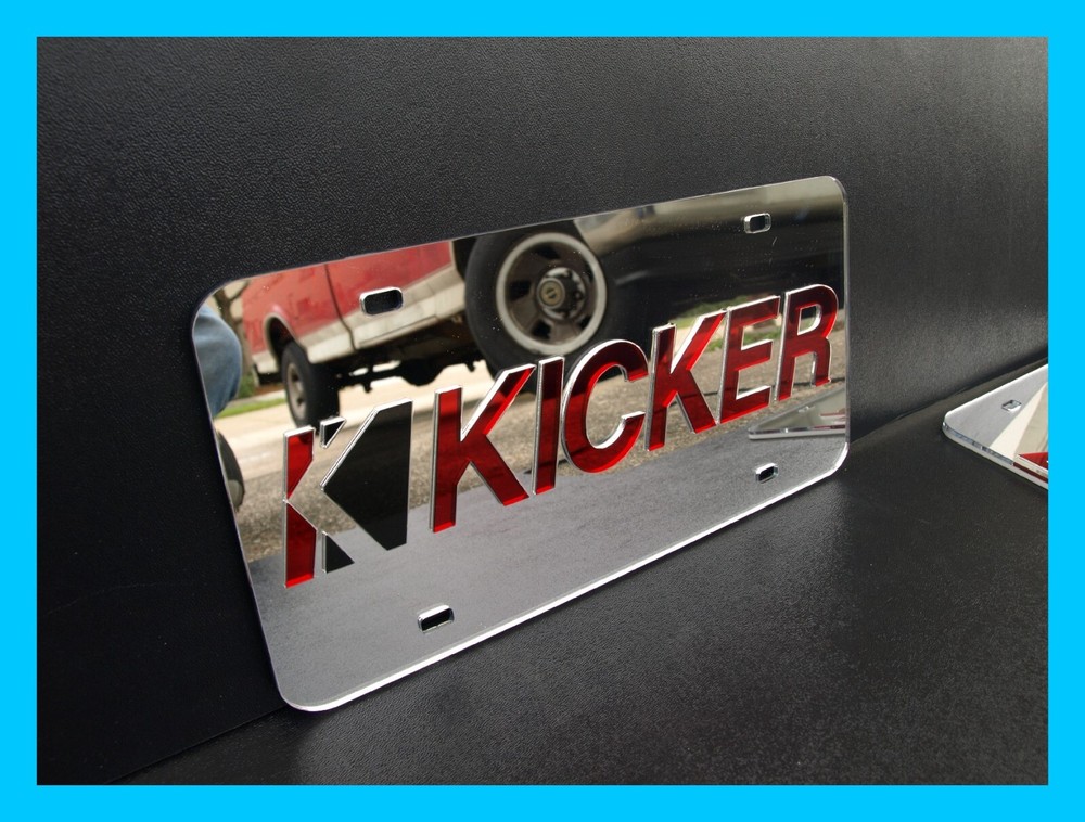 Custom Acrylic KICKER Audio Speaker License plate Chrome Silver Mirror