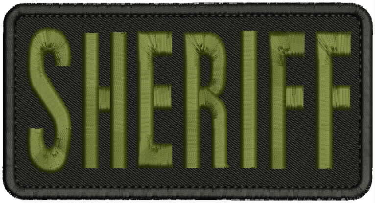 Sheriff EMB PATCH 3x6 HOOK ON BACK  od green on BLACK