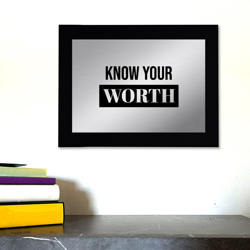 Know Your Worth Decorative Wall Plaque | Easel Mount Option
