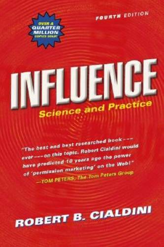 Influence: Science and Practice (4th Edition) - Paperback - GOOD