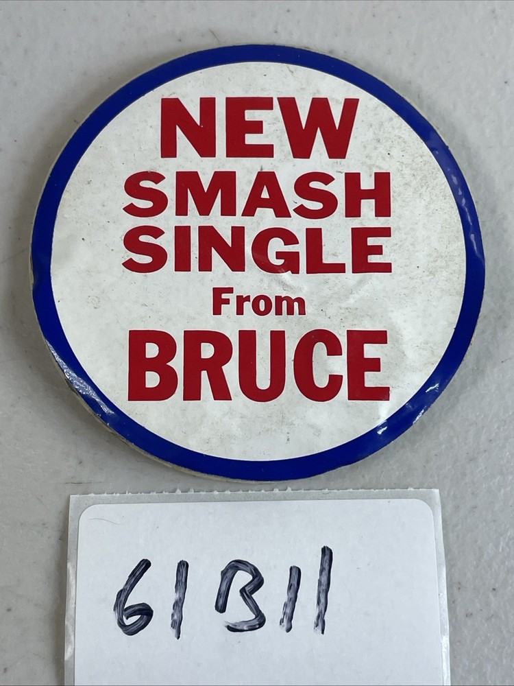 rare Bruce Springsteen pin back Button New Smash Single From Vintage 61B11
