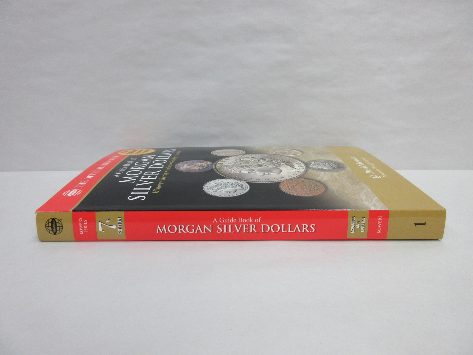 A Guide Book of Morgan Silver Dollars 7th Edition Red Book Series Q David Bowers