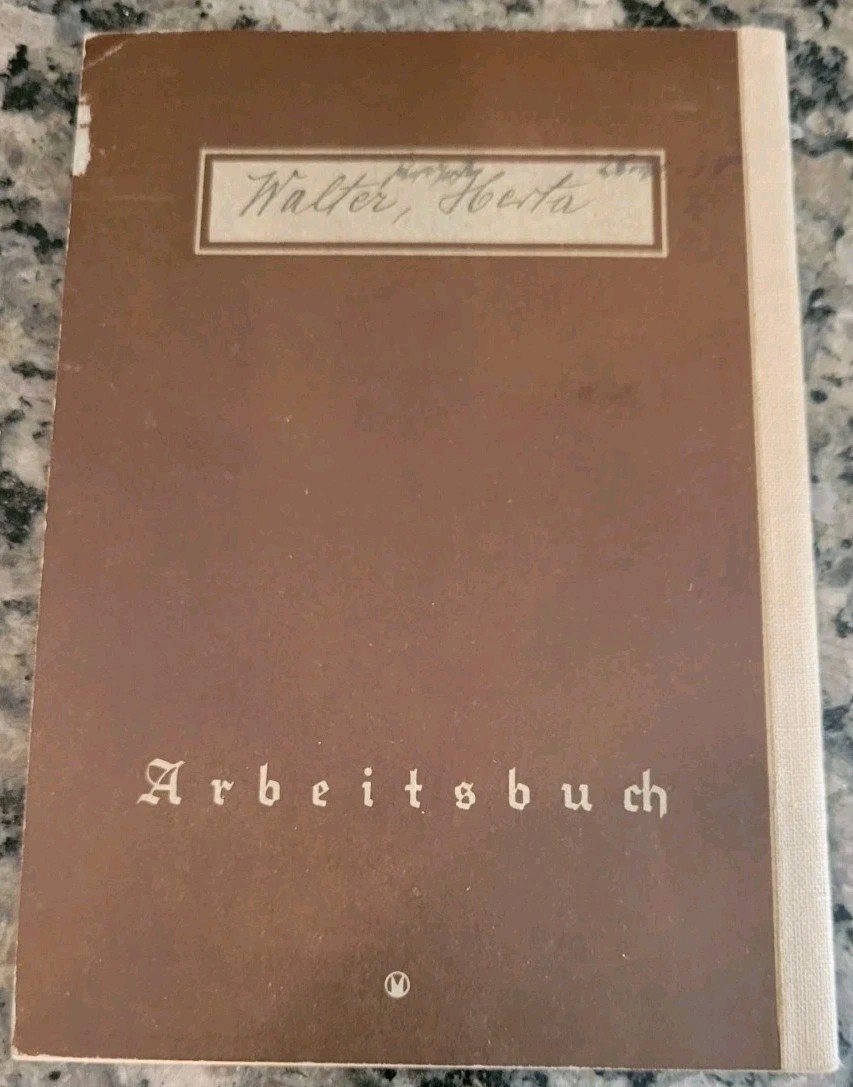 ORIGINAL GERMAN ARBEITSBUCH (EMPLOYMENT) BOOK FOR HERTA WALTER CPICS-RD DESCRIPT