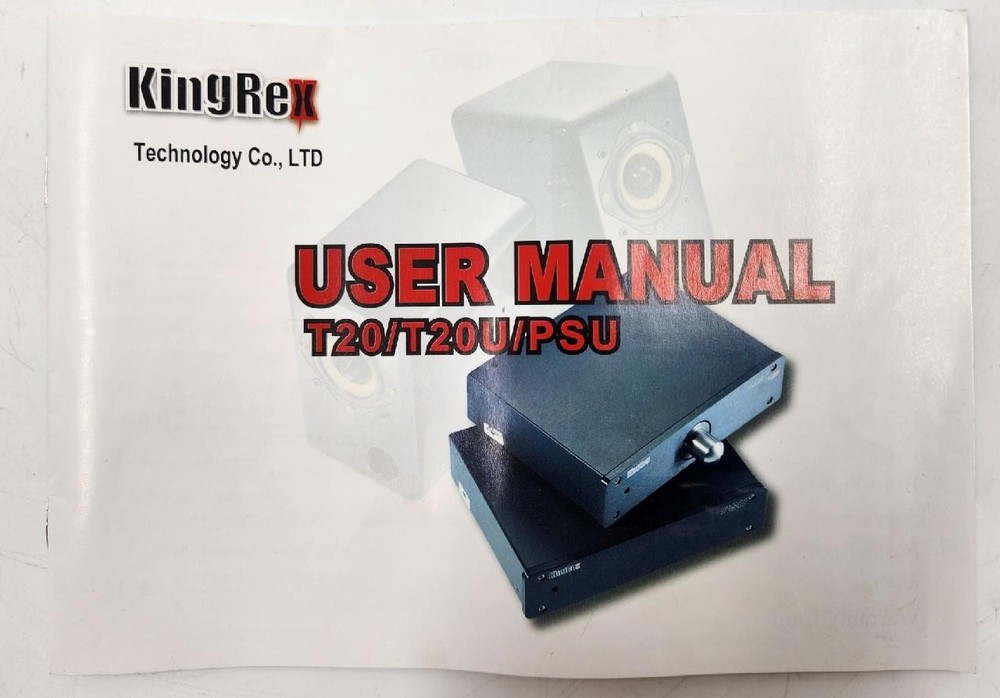 KingRex Technology Co. T20/T20/PSU User Manual