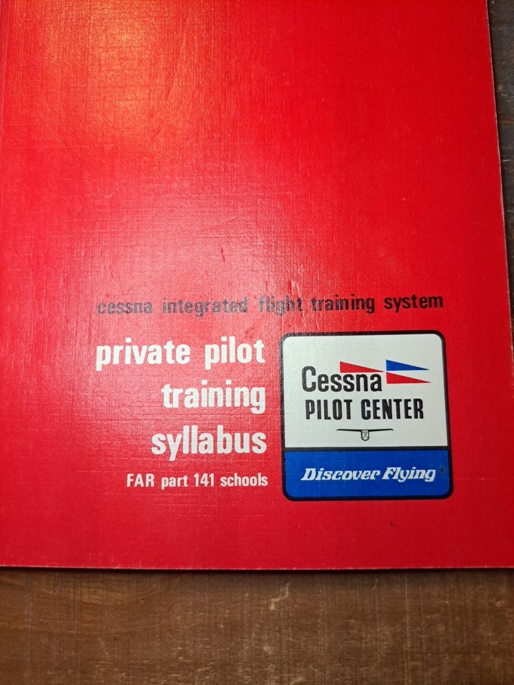 Cessna Integrated Flight Training System Private Pilot Training Syllabus 1978