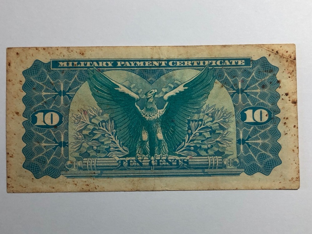 MPC 10 Cents Replacement Note Series 692 Serial #E00586595 4th Printing