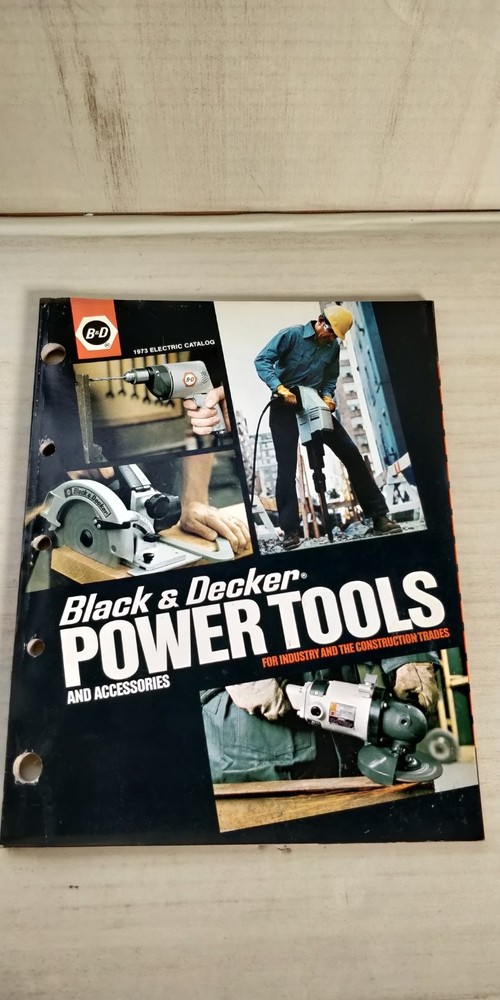 1973 BLACK & DECKER Power Tools Electrical Catalog C1